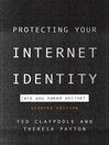 Cover image for Protecting Your Internet Identity